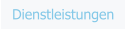 Dienstleistungen